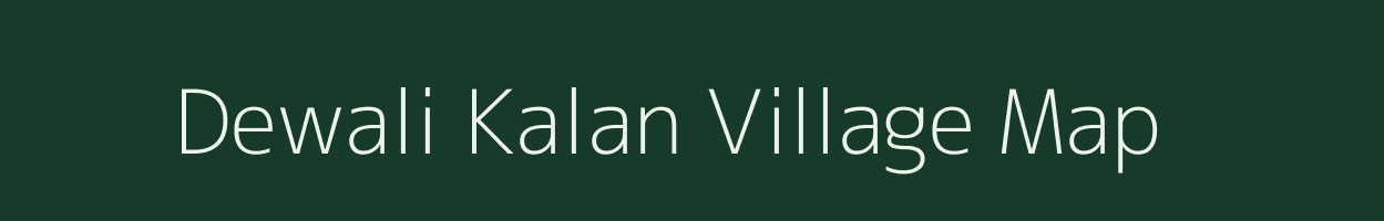 Dewali Kalan village map in Madhya Pradesh