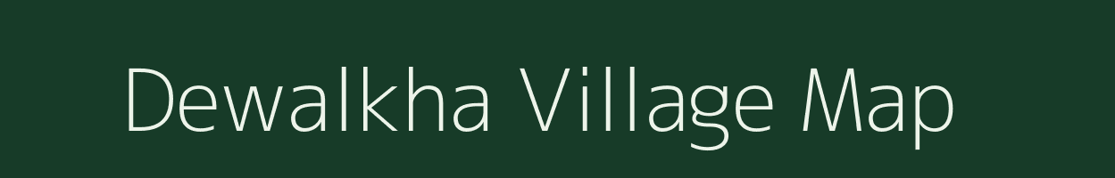 Dewalkha village map in Bihar