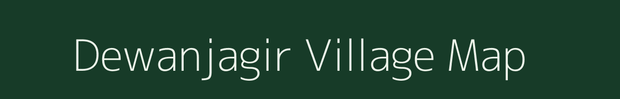 Dewanjagir village map in West Bengal