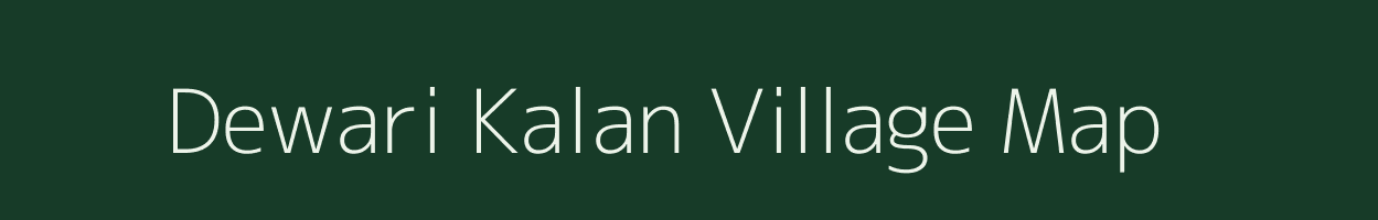 Dewari Kalan village map in Uttar Pradesh