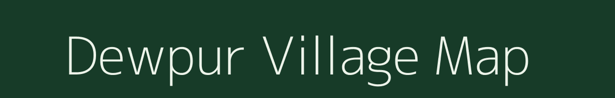 Dewpur village map in Uttar Pradesh