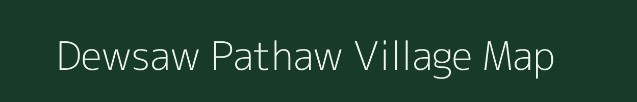 Dewsaw Pathaw village map in Meghalaya