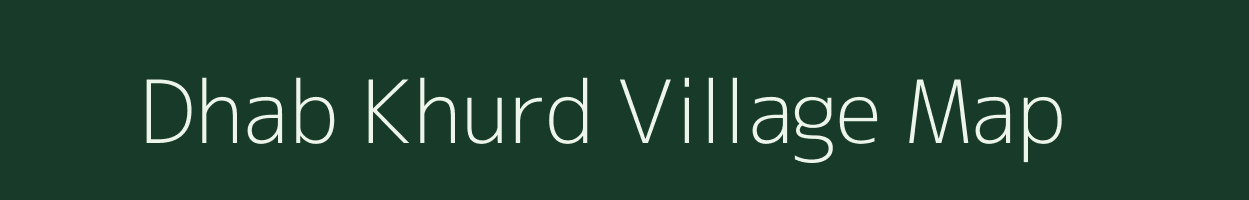 Dhab Khurd village map in Jharkhand