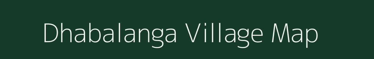 Dhabalanga village map in Odisha