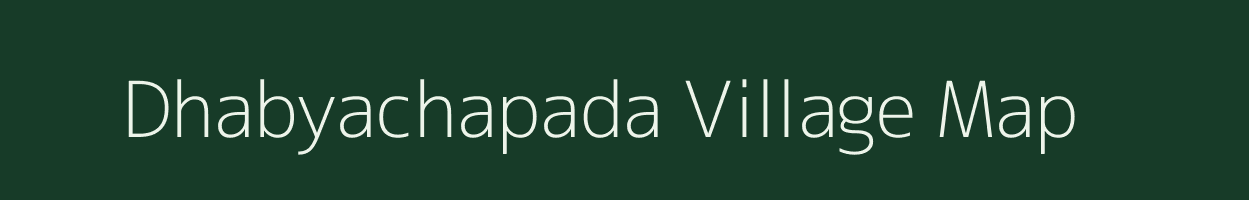 Dhabyachapada village map in Maharashtra