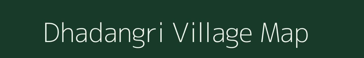 Dhadangri village map in Jharkhand