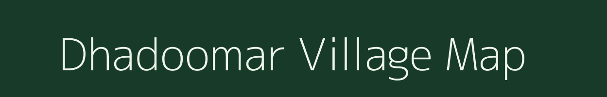 Dhadoomar village map in Uttar Pradesh