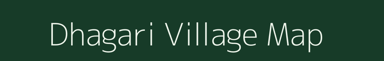 Dhagari village map in Rajasthan