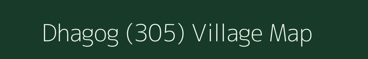 Dhagog (305) village map in Himachal Pradesh