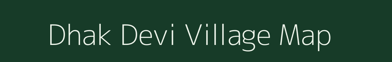 Dhak Devi village map in Uttar Pradesh