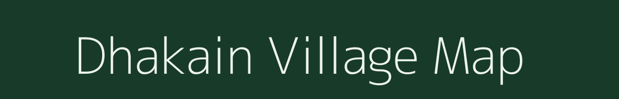 Dhakain village map in Bihar