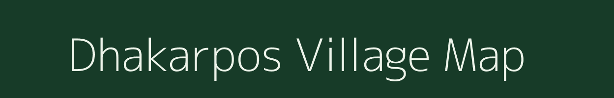 Dhakarpos village map in Bihar