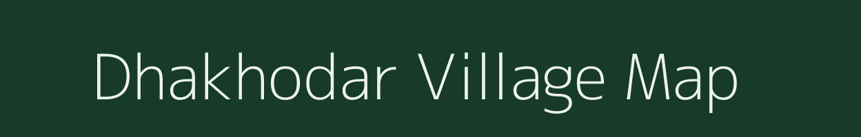 Dhakhodar village map in Madhya Pradesh