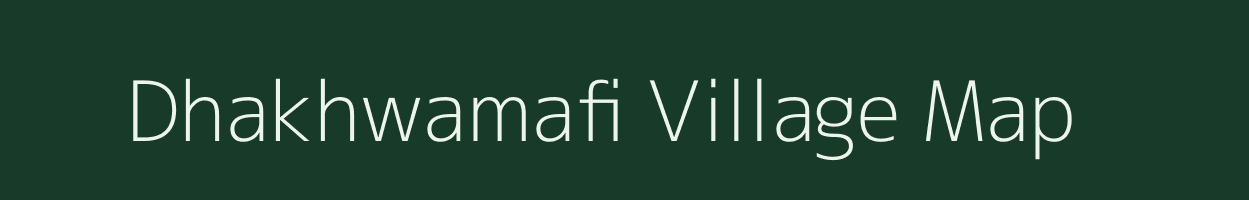 Dhakhwamafi village map in Uttar Pradesh