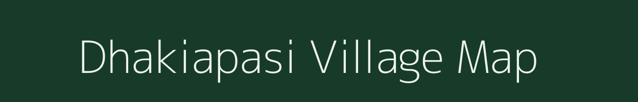 Dhakiapasi village map in Uttar Pradesh