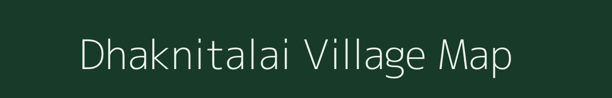 Dhaknitalai village map in Madhya Pradesh