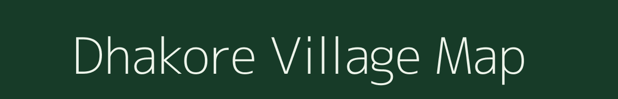 Dhakore village map in Maharashtra