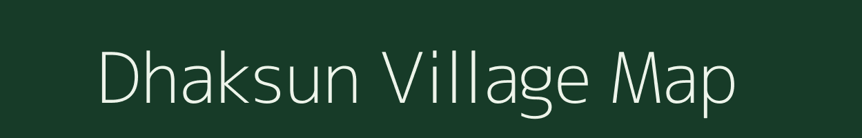 Dhaksun village map in Uttarakhand