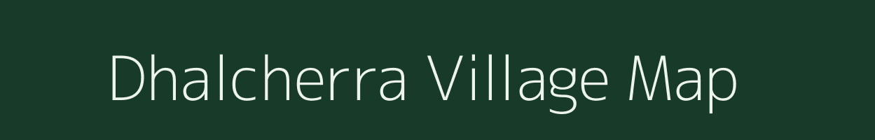 Dhalcherra village map in Assam
