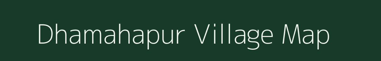 Dhamahapur village map in Uttar Pradesh