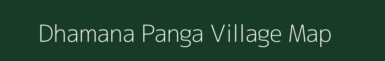 Dhamana Panga village map in Odisha
