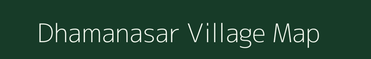 Dhamanasar village map in Odisha