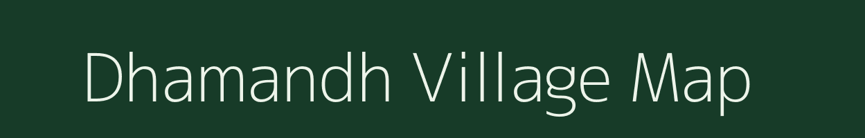 Dhamandh village map in Uttarakhand