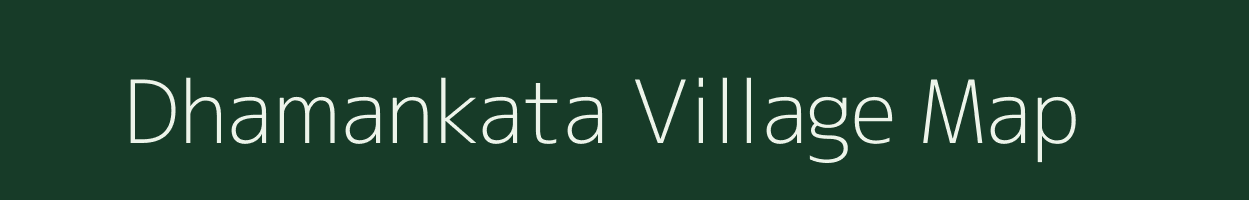 Dhamankata village map in Odisha