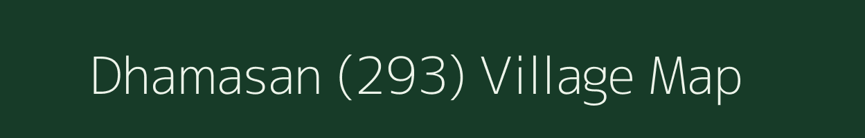 Dhamasan (293) village map in Himachal Pradesh