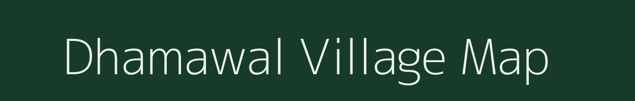 Dhamawal village map in Uttar Pradesh