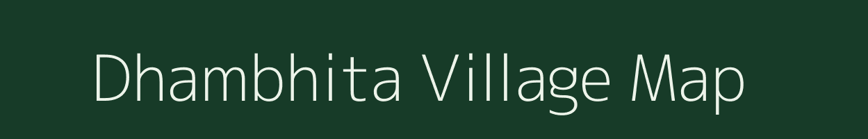 Dhambhita village map in West Bengal