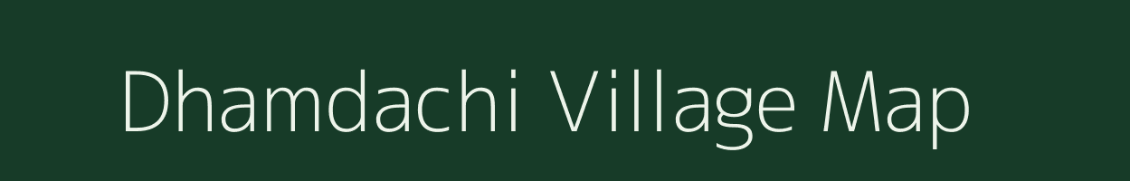 Dhamdachi village map in Gujarat