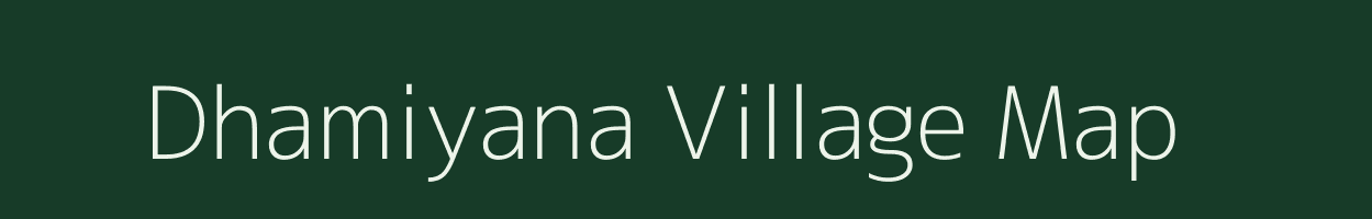 Dhamiyana village map in Uttar Pradesh