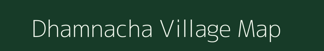 Dhamnacha village map in Gujarat