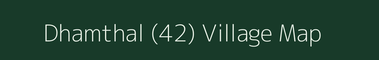 Dhamthal (42) village map in Himachal Pradesh