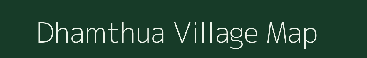 Dhamthua village map in Uttar Pradesh