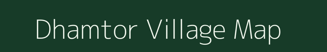 Dhamtor village map in West Bengal