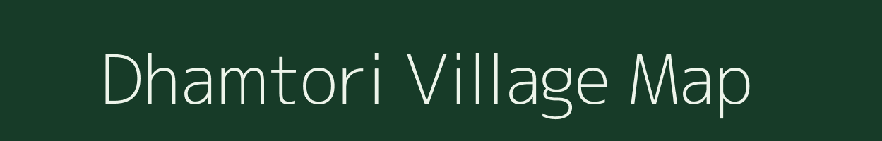 Dhamtori village map in West Bengal