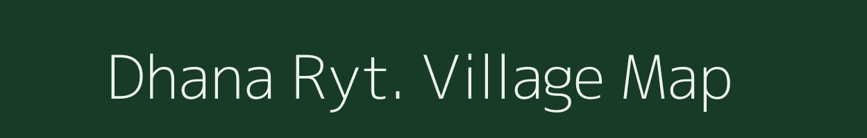 Dhana Ryt. village map in Madhya Pradesh