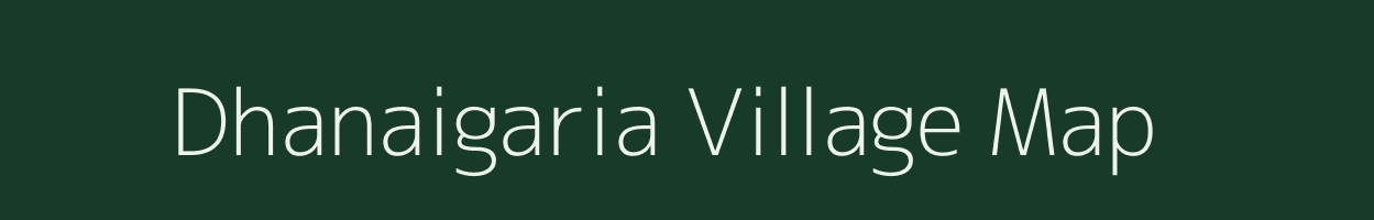 Dhanaigaria village map in Jharkhand