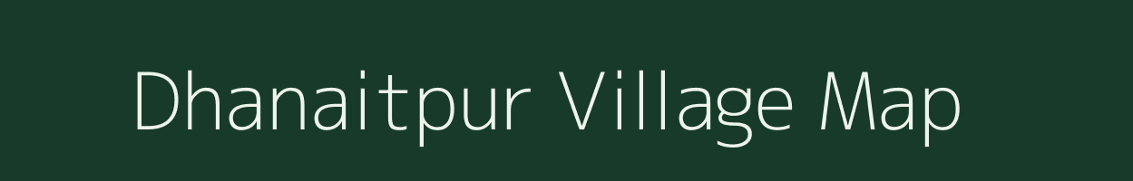 Dhanaitpur village map in Uttar Pradesh