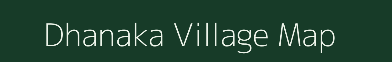 Dhanaka village map in Jammu & Kashmir