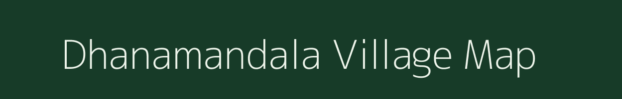 Dhanamandala village map in Odisha