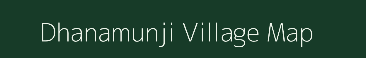 Dhanamunji village map in Jharkhand