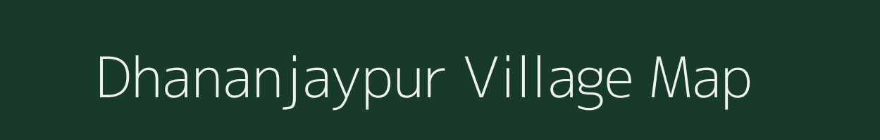 Dhananjaypur village map in West Bengal