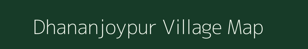 Dhananjoypur village map in West Bengal