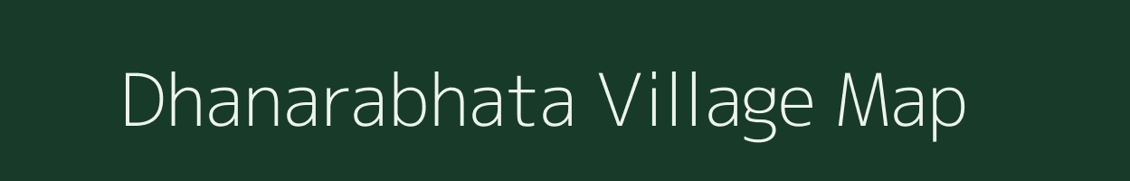 Dhanarabhata village map in Odisha