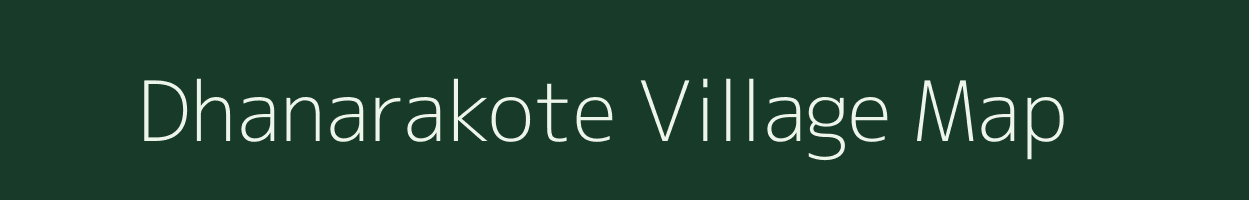 Dhanarakote village map in Odisha