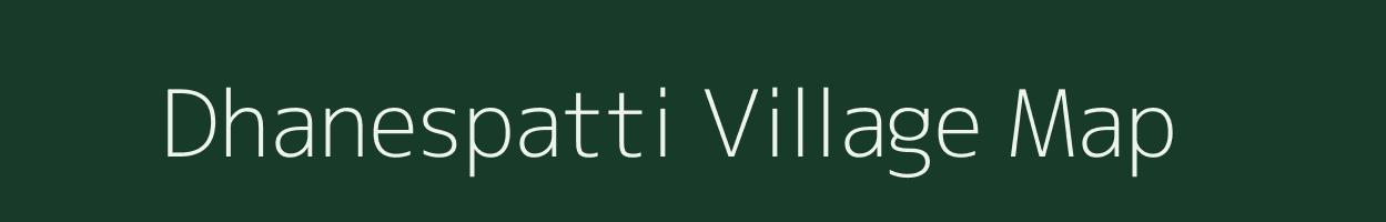 Dhanespatti village map in Uttar Pradesh