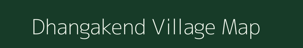 Dhangakend village map in West Bengal